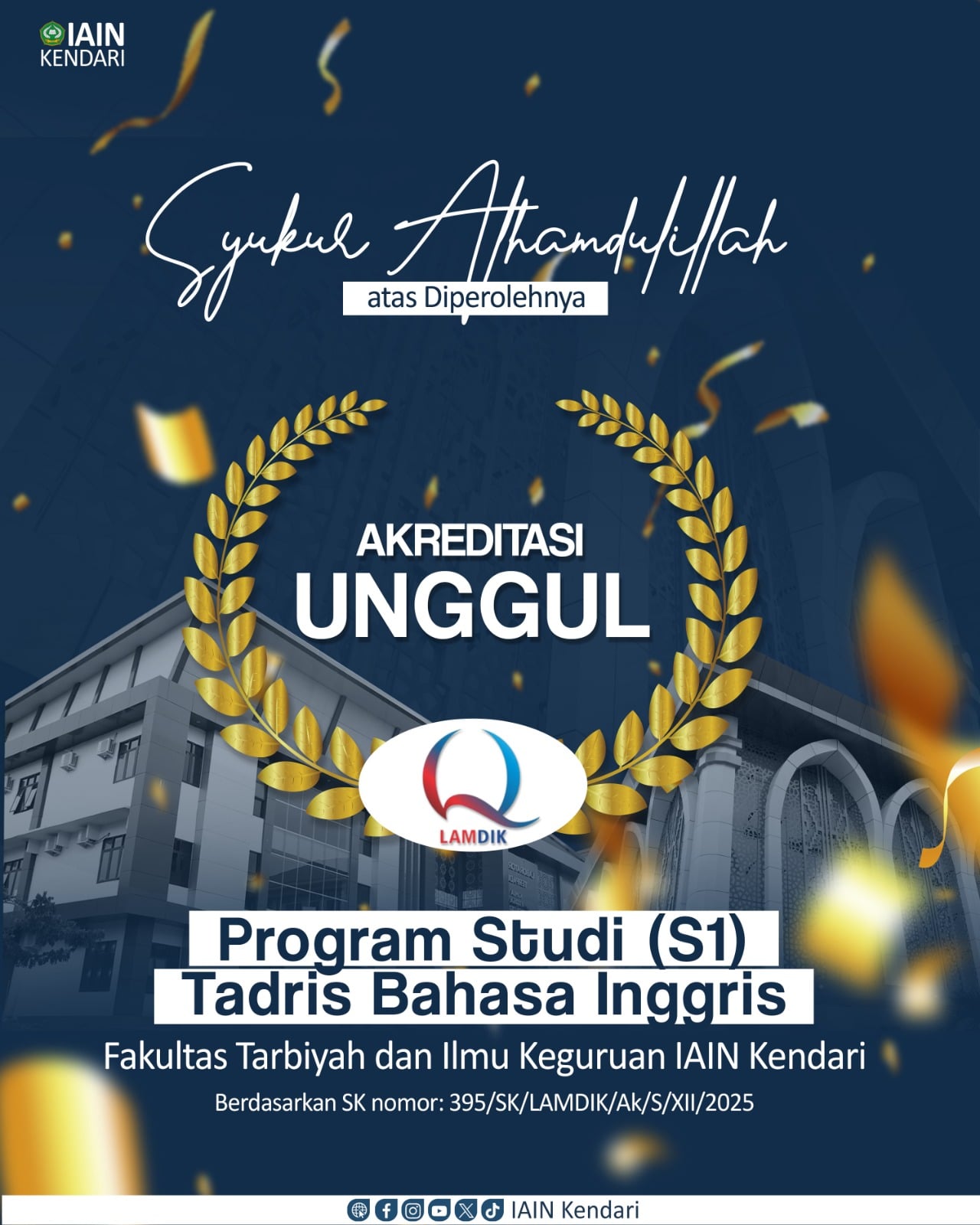 Kado Akhir Tahun, Prodi Tadris Bahasa Inggris IAIN Kendari Raih Akreditasi Unggul